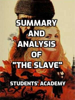 cover image of Summary and Analysis of "The Slave"